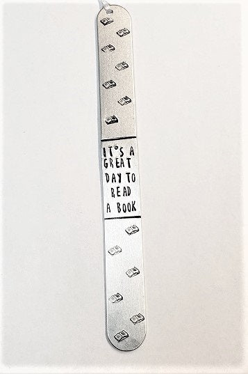Personalized Bookmark, Metal Bookmark, Custom Bookmark, Hand stamped Bookmark, book lover gift, Aluminum bookmark, It's a Great Day