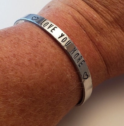 Love You More Cuff Bracelet, Love you More Jewelry, Mother's Day Gift, Daughter's Gift, Anniversary Gift, Valentine's Gift