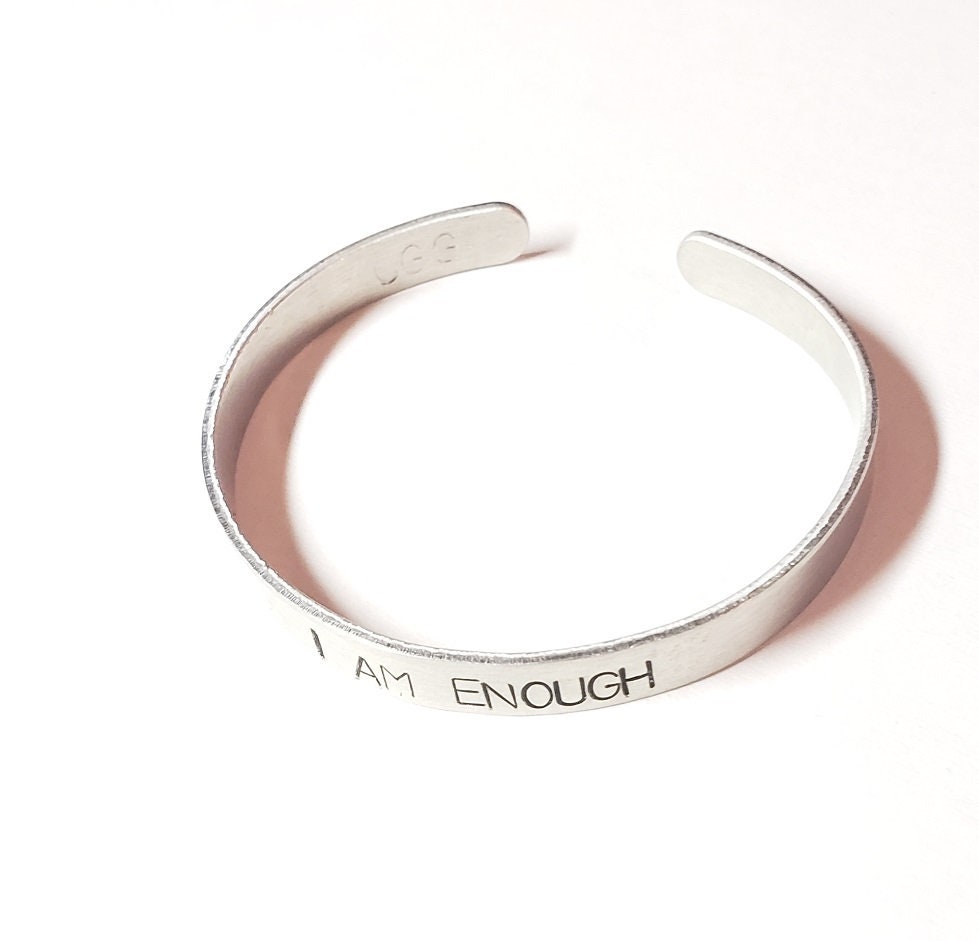 I am Enough, Fearless, Brave, Inspirational Cuff, Hand stamped Bracelet, Silver